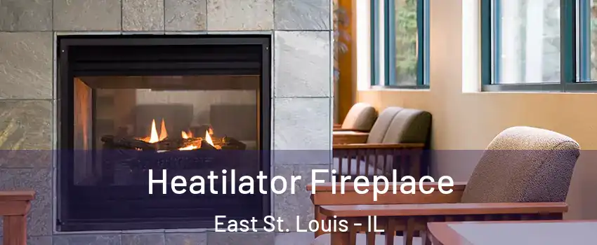  Heatilator Fireplace East St. Louis - IL