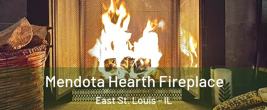  Mendota Hearth Fireplace East St. Louis - IL